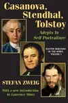 Casanova, Stendhal, Tolstoy