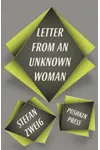 Letter from an Unknown Woman and Other Stories