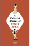 The Collected Stories of Stefan Zweig