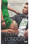Pretend It's Love