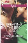 Breaking the Bro Code