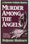 Murder Among the Angels