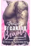 Breaking Beauty