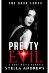 Pretty Evil