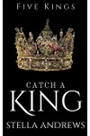 Catch a King