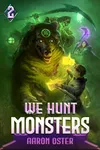 We Hunt Monsters 2