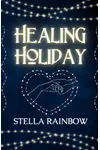 Healing Holiday