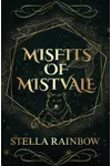 Misfits of Mistvale