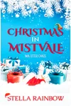 Christmas In Mistvale