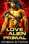 Love For The Alien Primal