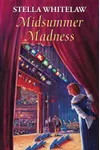 Midsummer Madness