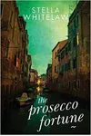 The Prosecco Fortune
