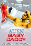 Alien Baby Daddy