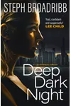 Deep Dark Night