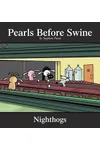 Nighthogs
