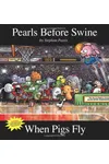 When Pigs Fly
