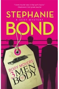 3 Men and a Body