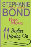 11 Bodies Moving On