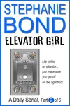 Elevator Girl: part 2 of 6