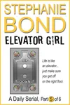 Elevator Girl: part 5 of 6