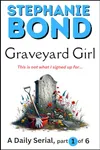 Graveyard Girl, Part 1