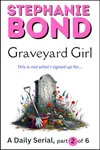 Graveyard Girl: Part 2