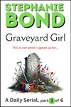 Graveyard Girl: Part 3