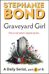 Graveyard Girl, Part 4