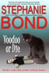 Finding Your Mojo / Voodoo or Die