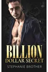 Billion Dollar Secret