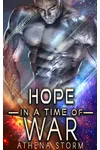 Hope In A Time Of War