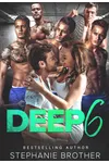 Deep 6