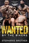 Wanted by the Bikers