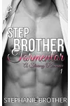 Stepbrother Tormentor Part 1