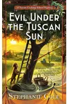 Evil Under the Tuscan Sun