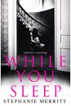 While You Sleep