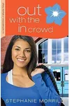 Out with the In Crowd