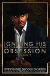 Igniting His Obsession