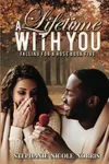 A Lifetime With You