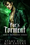 Fae's Torment