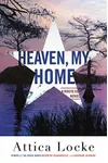 Heaven, My Home