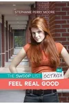 Feel Real Good