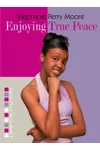 Enjoying True Peace