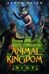 Animal Kingdom: Riot