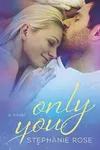 Only You