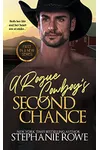 A Rogue Cowboy's Second Chance