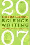 The Best American Science Writing 2007