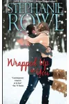 Wrapped Up in You