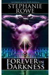 Forever in Darkness