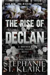 The Rise of Declan